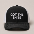 Got The Shits Trucker Hat